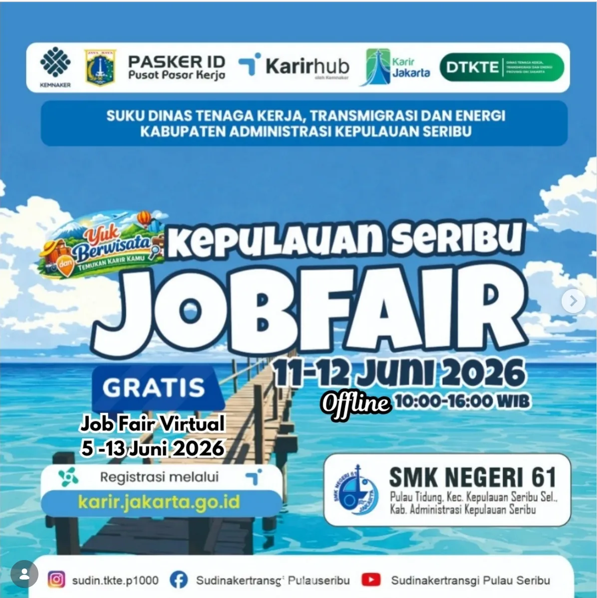 Job Fair Kabupaten Deli Serdang 2026 (Suku Dinas TKTE Wilayah Kepulauan Seribu) : 10-11 Juni 2026